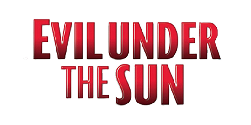 Evil Under the Sun