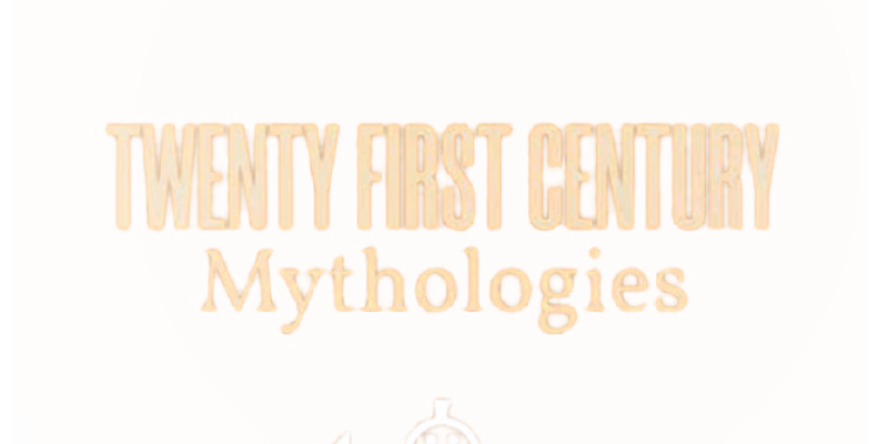21st Century Mythologies with Richard Clay