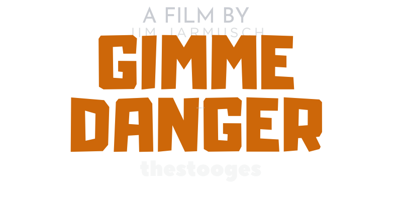 Gimme Danger