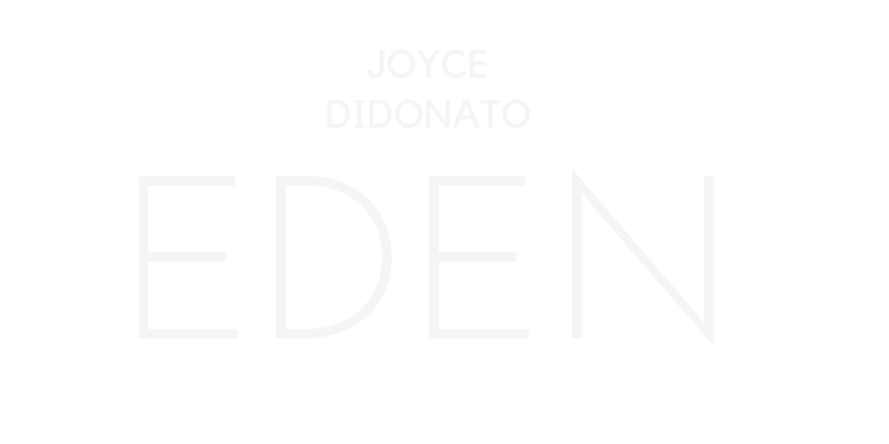 Joyce DiDonato: Eden