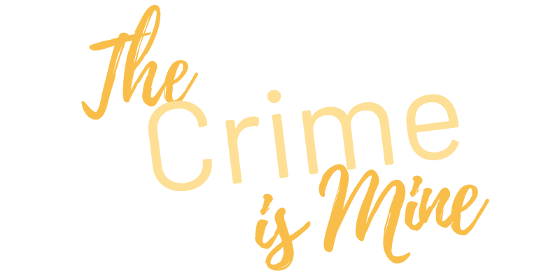 The Crime is Mine