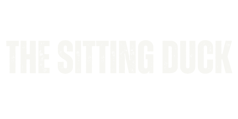 Sitting Duck, The