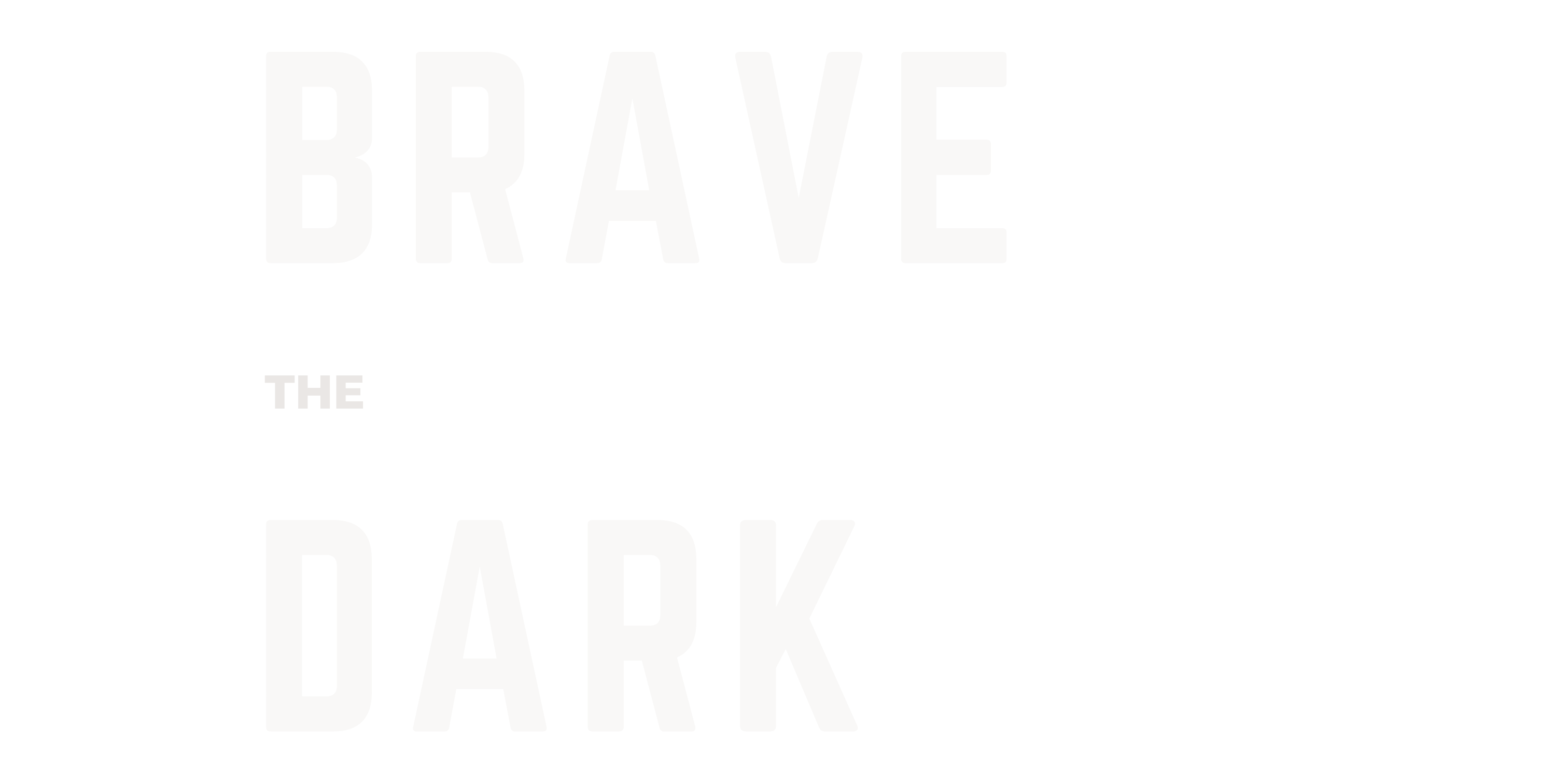 Brave the Dark
