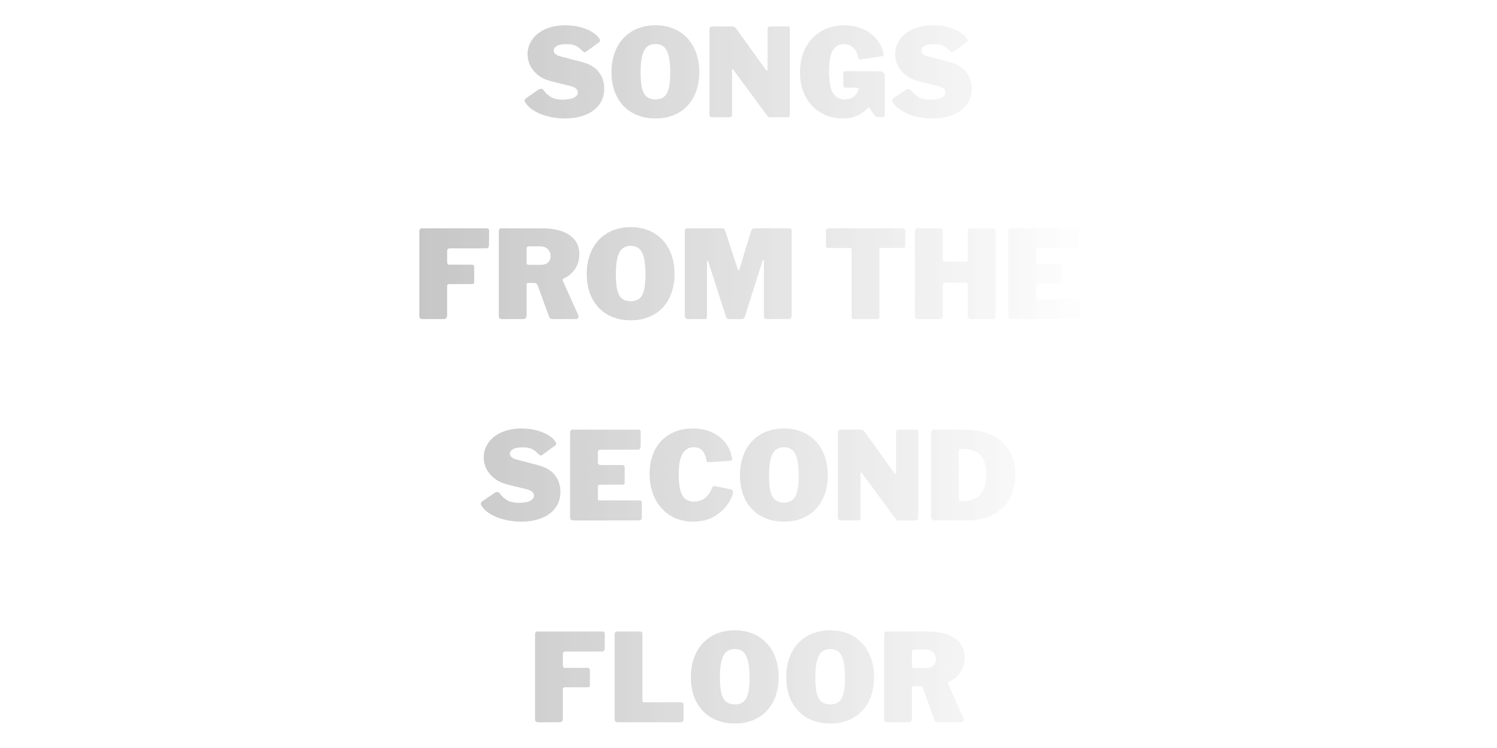Songs From The Second Floor