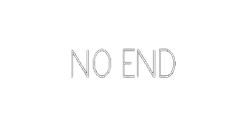 No End