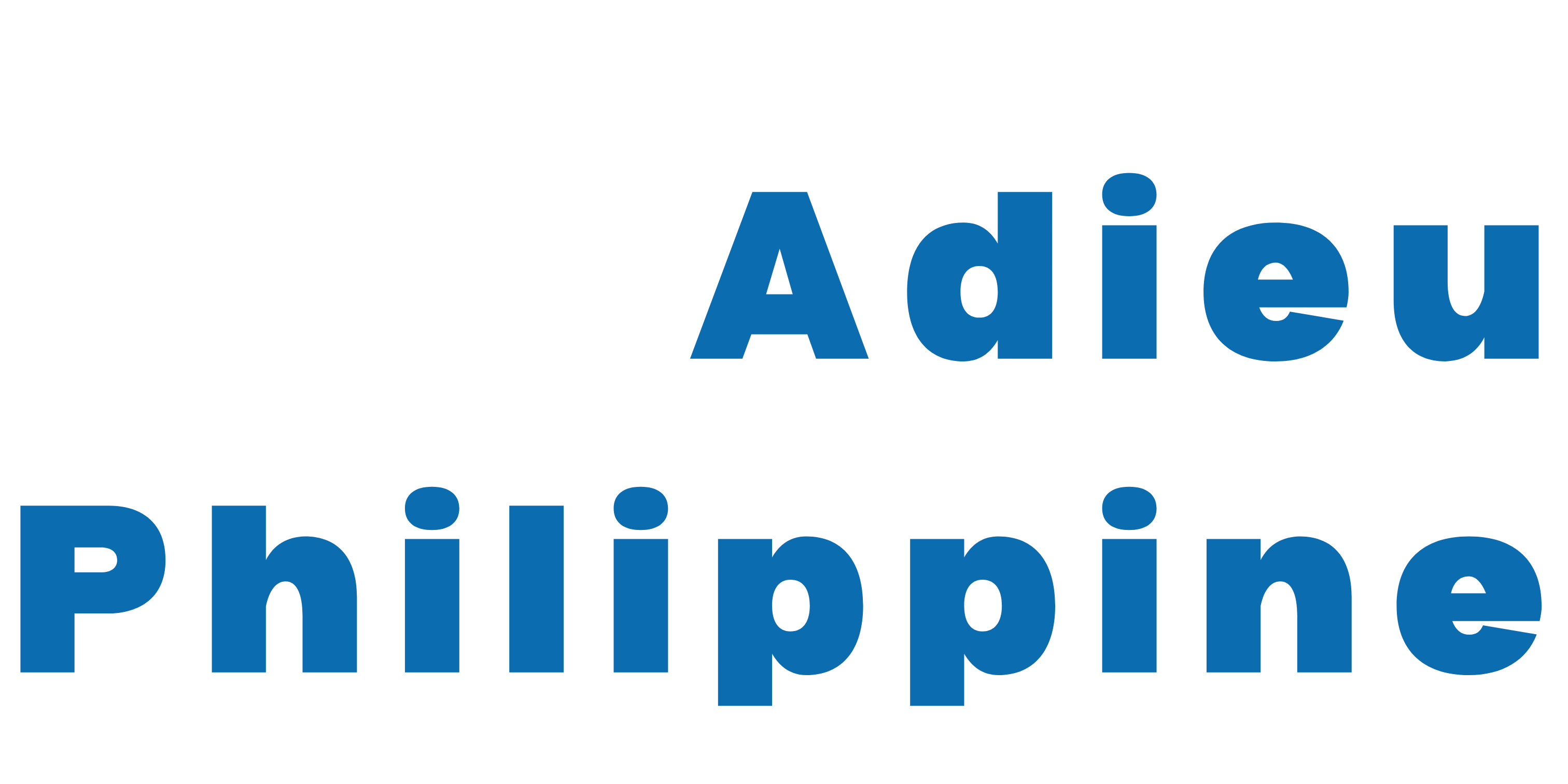 Adieu Phillipine