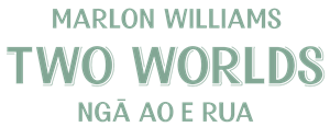 Marlon Williams: Ngā Ao E Rua - Two Worlds