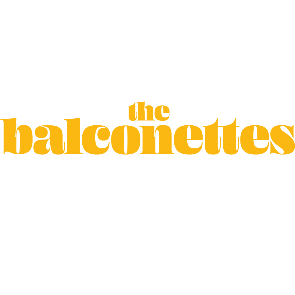 The Balconettes