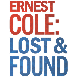Ernest Cole: Lost and Found