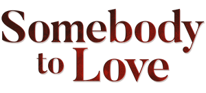 Somebody to Love