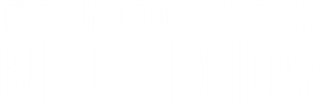 The United States vs. Billie Holiday