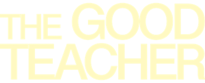 The Good Teacher