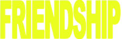 Friendship