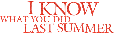 I Know What You Did Last Summer