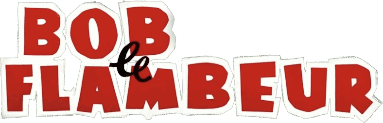 Bob le Flambeur