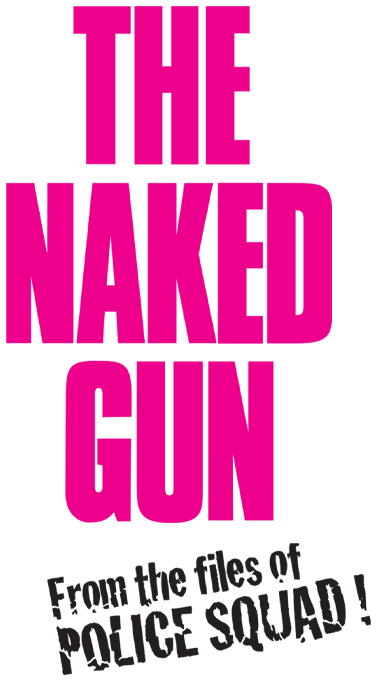 The Naked Gun: From The Files of Police Squad!