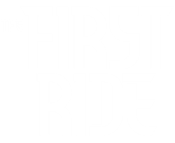 The First Ride